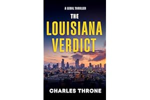 The Louisiana Verdict: Jim Cohen Legal Thrillers Book One