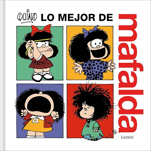 Amazon.com: Mafalda: Todas las tiras: 9786073128001: Quino: Books