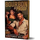 Bourbon & Proof (Deluxe Edition) (The Bourbon Boys, 3)