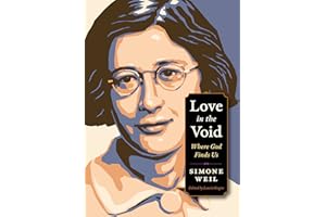 Love in the Void: Where God Finds Us (Plough Spiritual Guides: Backpack Classics)