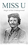 Miss U: Angel of the Underground
