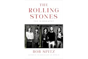 The Rolling Stones: The Biography