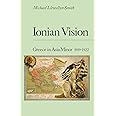 Ionian Vision: Greece in Asia Minor, 1919 - 1922