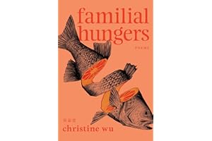 Familial Hungers