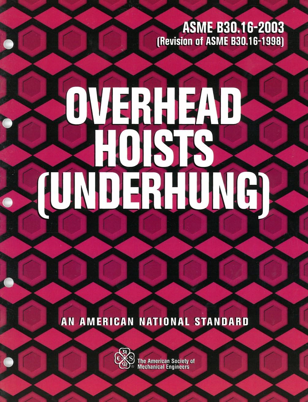 B30.16 Overhead Hoists (Underhung) (R2003)