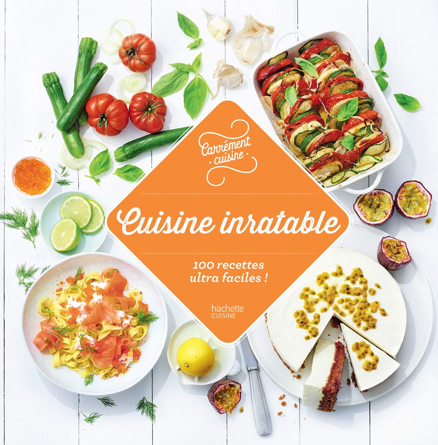 Amazon Fr 100 Recettes Inratables 100 Recettes Incontournables Collectif Livres Amazon Fr 100 Recettes Inratables 100 Recettes Incontournables Collectif Livres