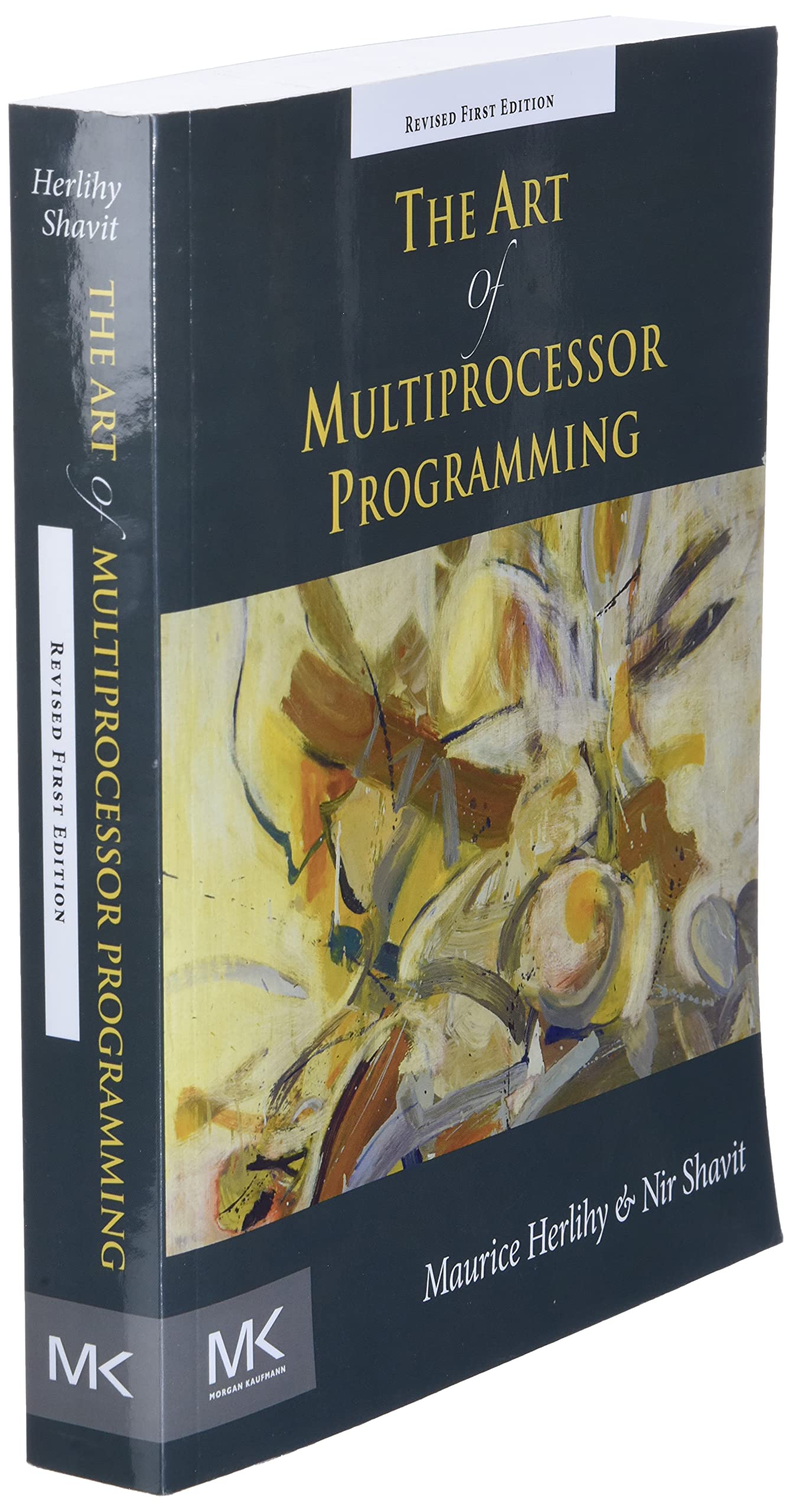 The Art Of Multiprocessor Programming Revised Reprint Herlihy Maurice Shavit Nir In Books