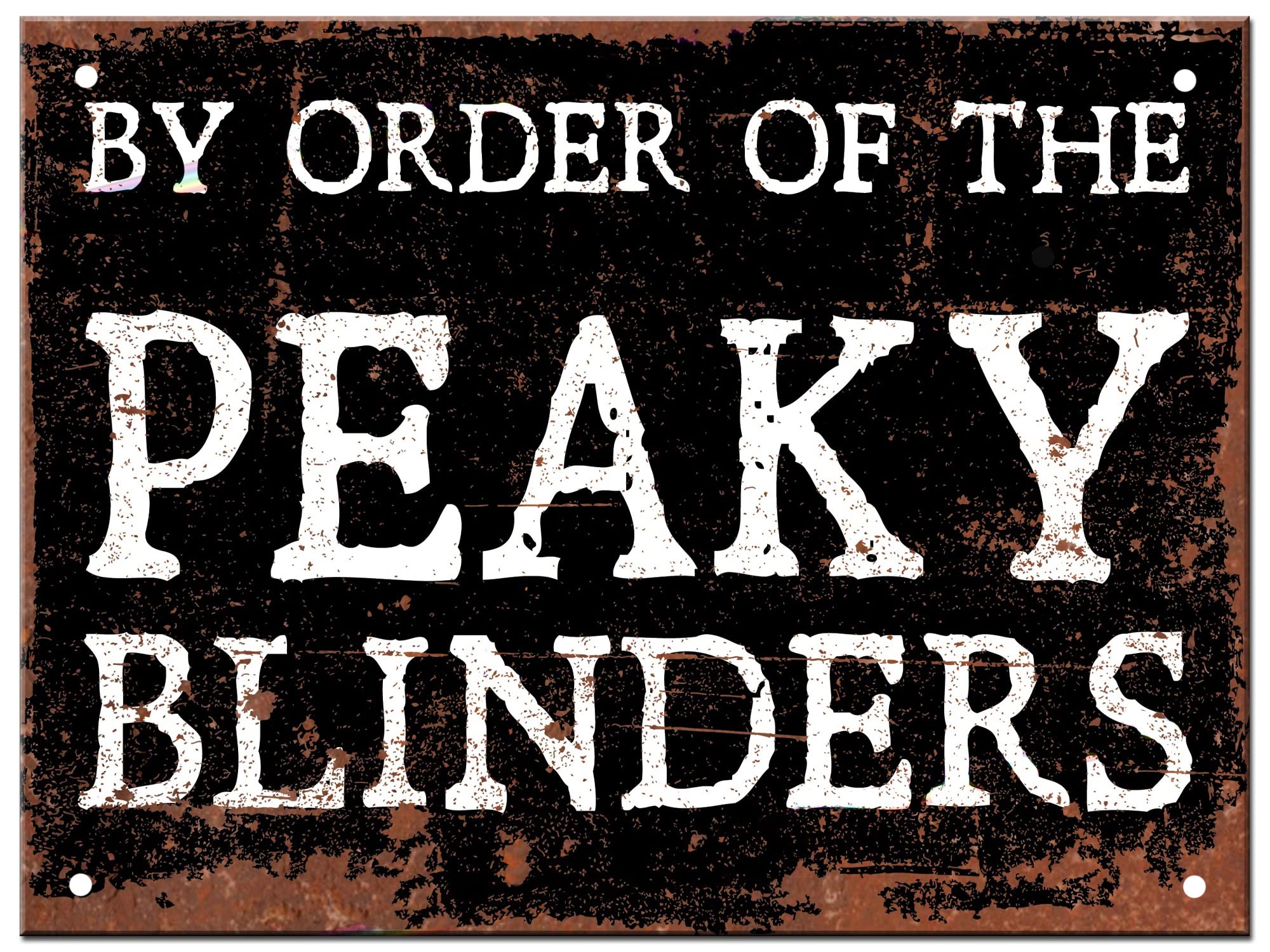 Peaky Blinders Metal Wall Sign - Fixings Included - By Order of the Peaky Blinders - Rustic Plaque Gift Merchandise Merch Man Cave Signs and Accessories 20cm x 15cm Christmas Gifts for Men Picture