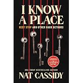 I Know A Place: Rest Stop and Other Dark Detours