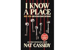 I Know A Place: Rest Stop and Other Dark Detours