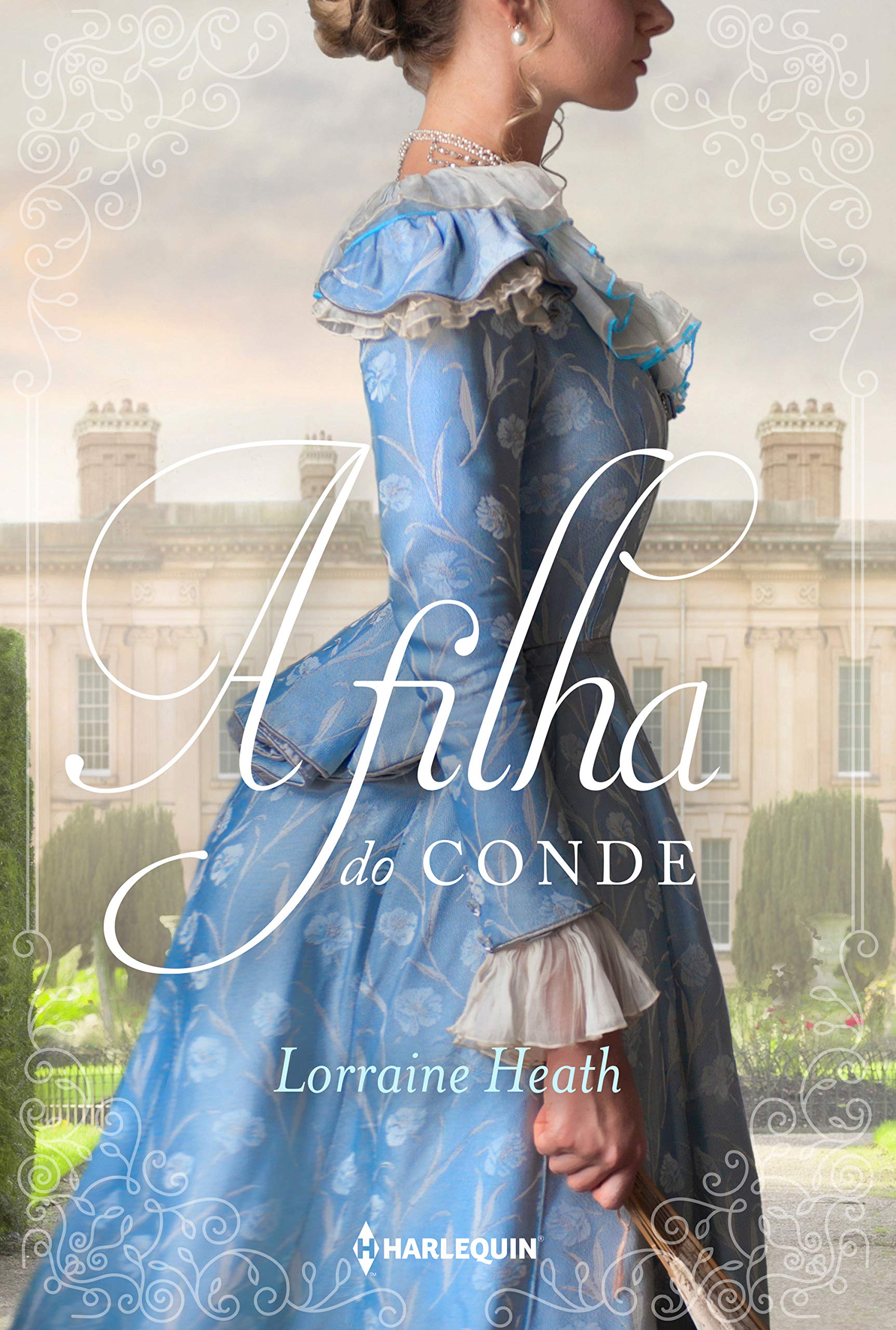 Livro 'A filha do conde' por Lorraine Heath