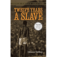 Twelve Years a Slave (Dover Thrift Editions) book cover