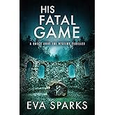 His Fatal Game