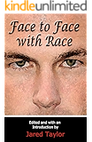 Face to Face with Race