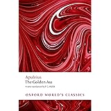 The Golden Ass (Oxford World's Classics)
