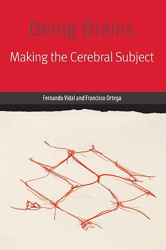 Download Being Brains : Making the Cerebral Subject PDF