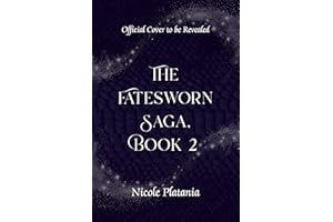 The Fatesworn Saga, Book 2: A Romantic Fantasy Novel