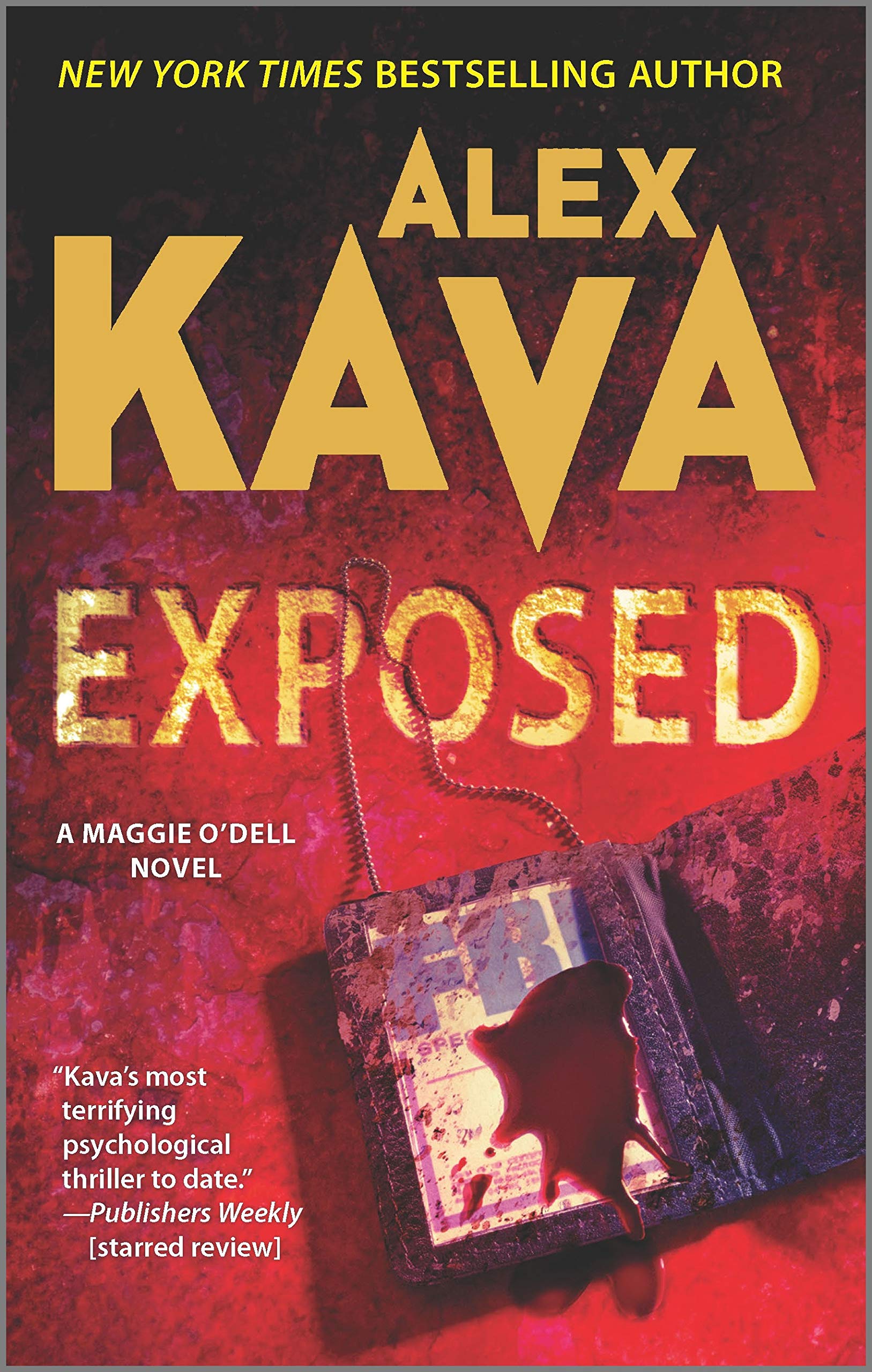 Amazon Com Exposed Maggie O Dell Novels 9780778326403 Kava Alex Books