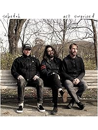 Act Surprised [Explicit]