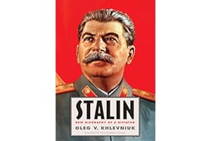 Stalin: New Biography of a Dictator