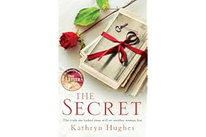 The Secret: A gripping novel of how far a mother would go for her child from the #1 author of The Letter: Heartbreaking histo