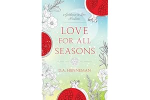 Love For All Seasons: A Goddesses In Love Novelette