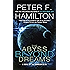 The Abyss Beyond Dreams: A Novel of the Commonwealth (Commonwealth: Chronicle of the Fallers Book 1)