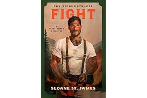 Fight: A Firefighter Romance (Sky Ridge Hotshots Book 1)