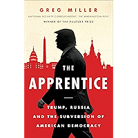 The Apprentice: Trump, Russia and the Subversion of American Democracy book cover The Apprentice: Trump, Russia and the Subversion of American Democracy book cover