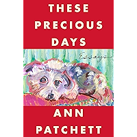 These Precious Days: Essays