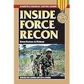 Inside Force Recon: Recon Marines in Vietnam (Stackpole Military History Series)
