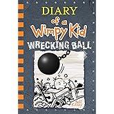 Wrecking Ball (Diary of a Wimpy Kid #14) (Volume 14)