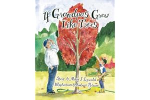 If Grandpas Grew Like Trees