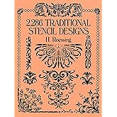 2,286 Traditional Stencil Designs (Dover Pictorial Archive)
