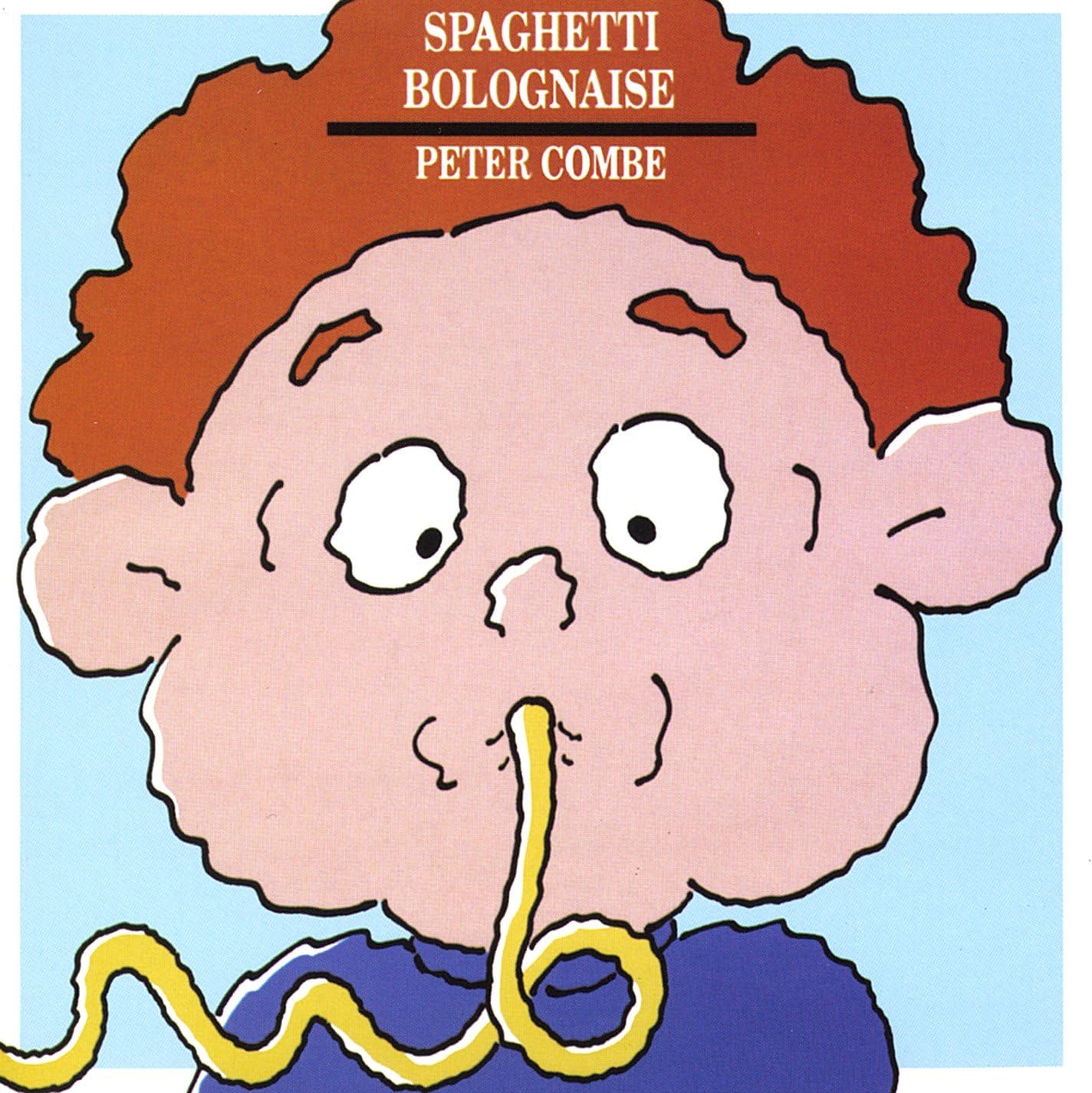 Spaghetti Bolognaise by Combe,Peter: Amazon.co.uk: CDs & Vinyl