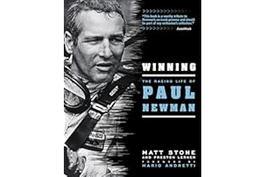 Winning: The Racing Life of Paul Newman