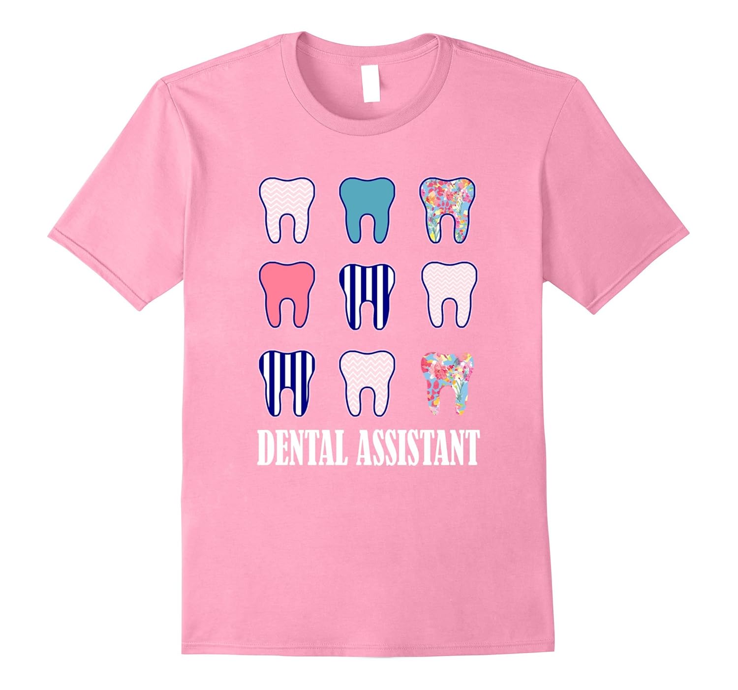 Dental Assistant Shirt Cute pattern dental assistant tshirtsPL theteejob