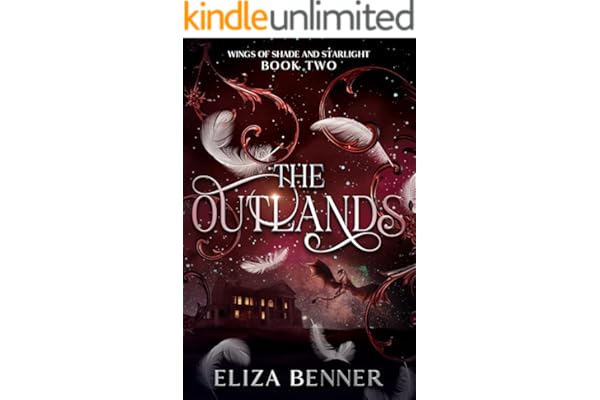 The Outlands: Wings of Shade and Starlight, Book Two