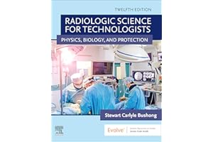 Radiologic Science for Technologists E-Book