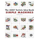 The LEGO Technic Idea Book: Simple Machines