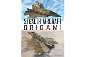 Stealth Aircraft Origami (Dover Crafts: Origami & Papercrafts)