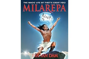 Milarepa: The Magic Life of Tibet's Great Yogi