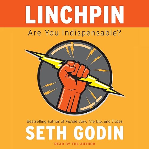 Download Linchpin: Are You Indispensable? PDF