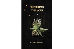 Watering the Soul