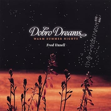 Dobro Dreams Warm Summer Night Fred Uzzell Amazon De Musik A warm summer night 2019by xtra beat circle. amazon de
