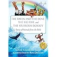 The Raven and the Dove, The Big Fish, and The Stubborn Donkey: Stories of Animals from the Bible