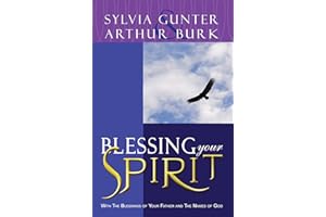 Blessing Your Spirit