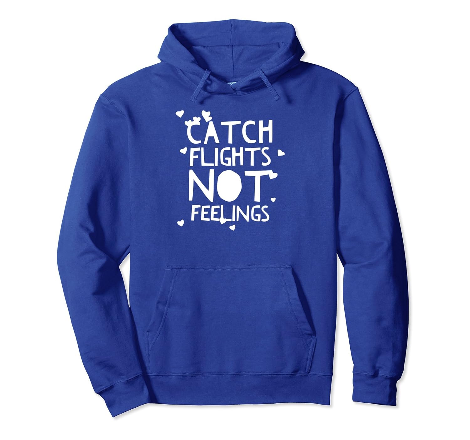 Catch Flights Not Feelings Hoodie - I Love To Travel Hoodie-Rose