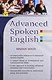 Advanced Spoken English (English Improvement for Success)
