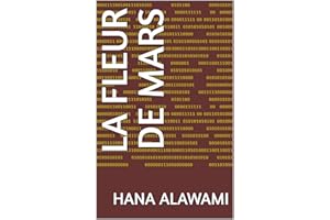 La Fleur de Mars (French Edition)